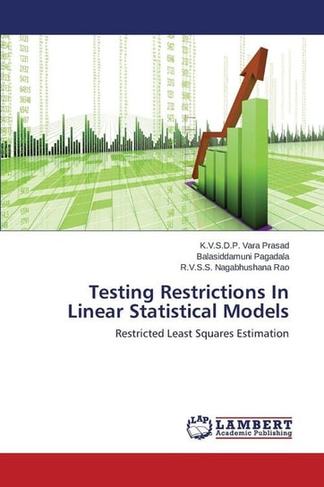 Testing Restrictions In Linear Statistical Models Vara Prasad K.V.S.D.P.