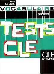 Tests CLE / Vocabulaire Oughlissi Elisa