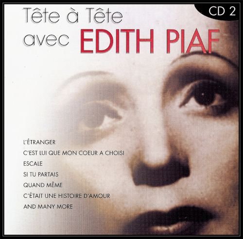 Tete A Tete. Volume 2 Edith Piaf