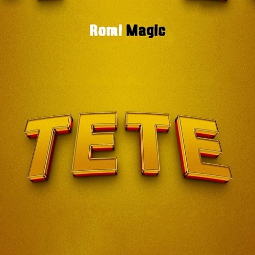 TETE Romi Magic