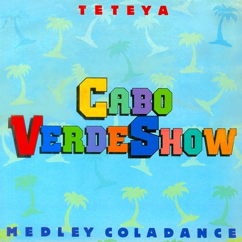 Teteya - Medley Coladance Cabo Verde Show