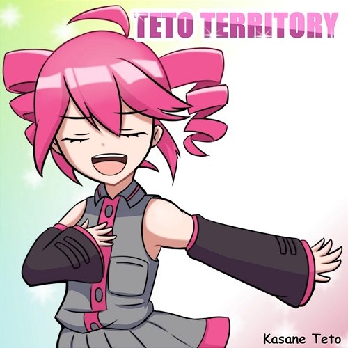 Teto Territory Kasane Teto