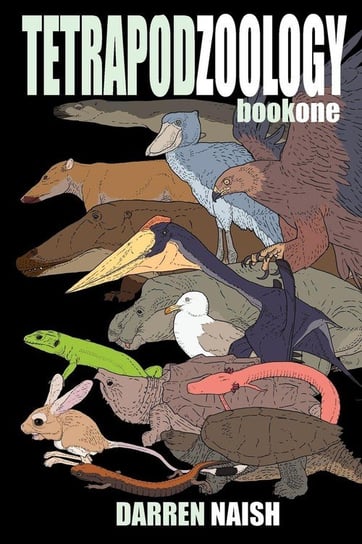 Tetrapod Zoology Book One Naish Darren