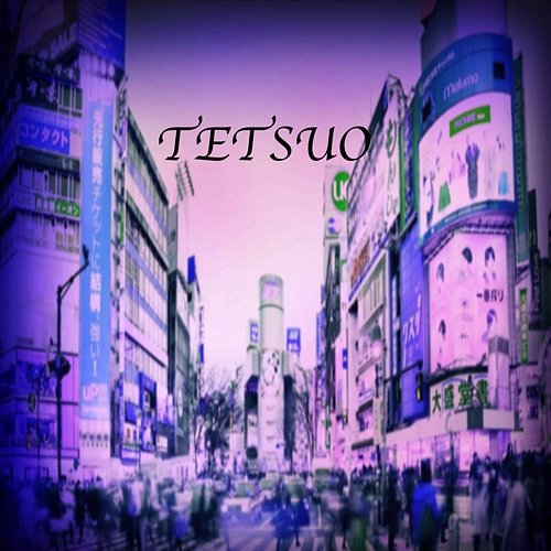 Tetsuo Lil Les