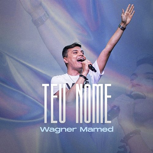 TEU NOME Wagner Mamed