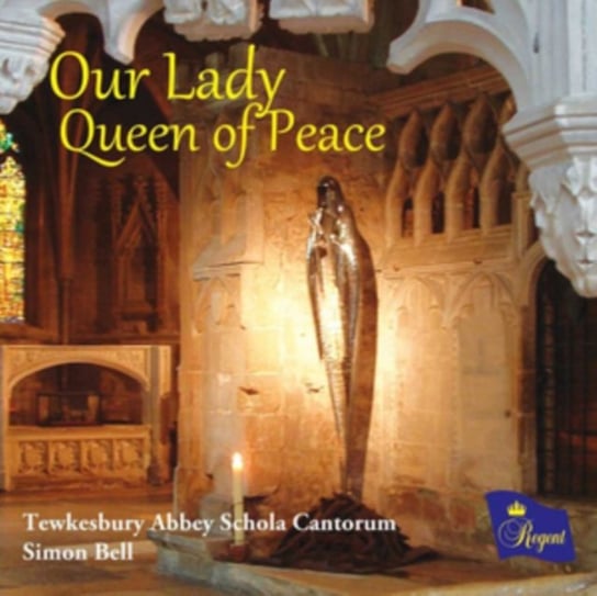 Tewkesbury Abbey Schola Cantorum: Our Lady Queen of Peace Regent