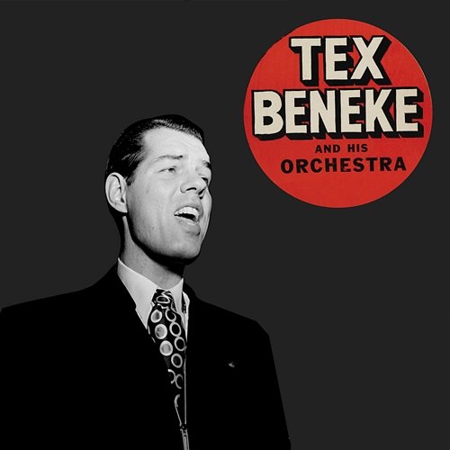 Tex Tex Beneke, Tex Beneke & His Orchestra
