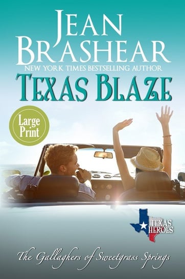 Texas Blaze (Large Print Edition) Brashear Jean