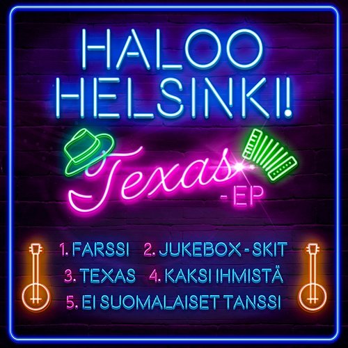TEXAS - EP Haloo Helsinki!