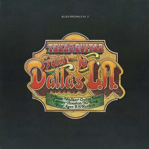 Texas Guitar: From Dallas To L.A. Various Artists
