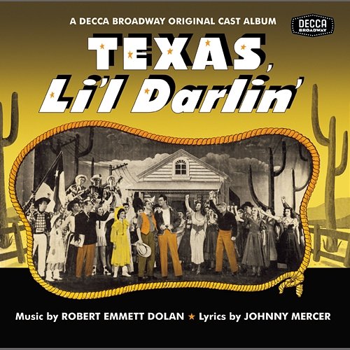 Texas, Li'l Darlin' / You Can't Run Away From It Soundtrack