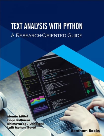 Text Analysis with Python Mamta Mittal, Gopi Battineni, Usharani Bhimavarapu