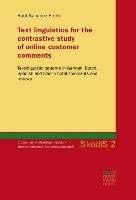 Text linguistics for the contrastive study of online customer comments Sanchez Prieto Raul