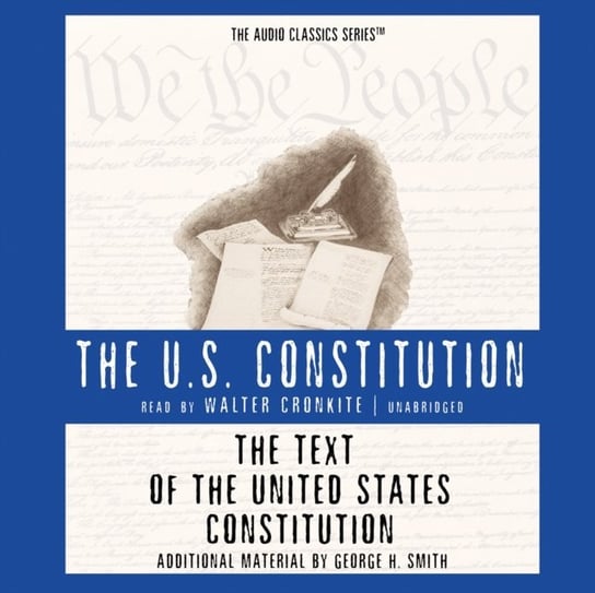 Text of the United States Constitution Childs Ralph, Smith George H.
