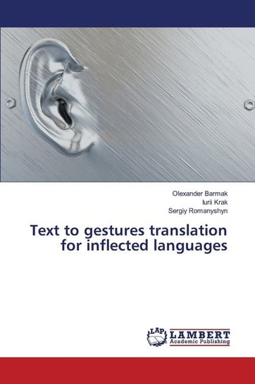 Text to gestures translation for inflected languages Barmak Olexander