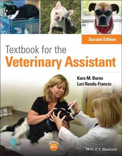 Textbook for the Veterinary Assistant Kara M. Burns, Lori Renda-Francis