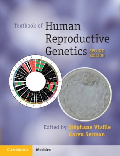 Textbook of Human Reproductive Genetics Opracowanie zbiorowe