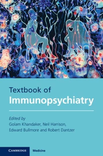 Textbook of Immunopsychiatry Opracowanie zbiorowe