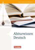 Texte, Themen und Strukturen: Abiturwissen Deutsch Brenner Gerd, Erlach Dietrich, Gierlich Heinz, Langner Markus, Pabelick Norbert