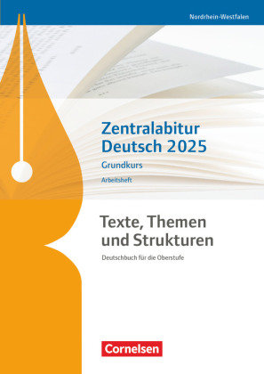 Texte, Themen und Strukturen - Nordrhein-Westfalen Cornelsen Verlag