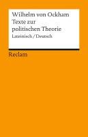 Texte zur politischen Theorie Ockham Wilhelm