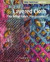 Textile Artist: Layered Cloth Small Ann