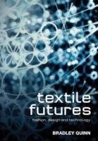 Textile Futures Quinn Bradley