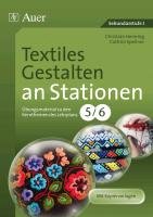 Textiles Gestalten an Stationen 5-6 Henning Christian, Spellner Cathrin