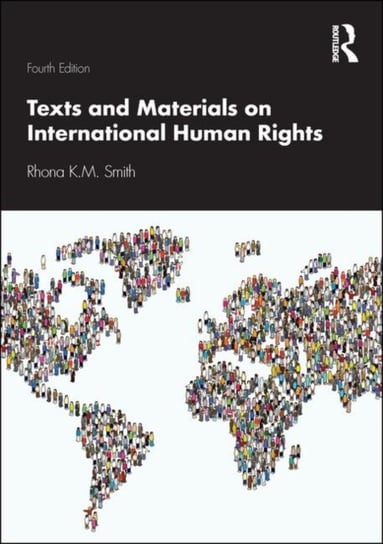 Texts and Materials on International Human Rights Opracowanie zbiorowe
