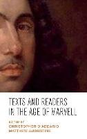 Texts and Readers in the Age of Marvell D'addario Christopher
