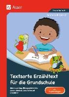 Textsorte Erzähltext für die Grundschule Kroll-Gabriel Sandra