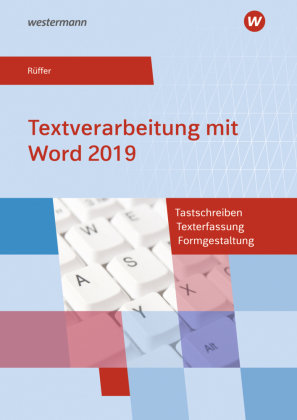 Textverarbeitung mit Word 2019 Bildungsverlag EINS