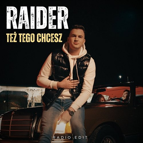 Też tego chcesz Raider