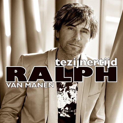 Tezijnertijd Ralph Van Manen