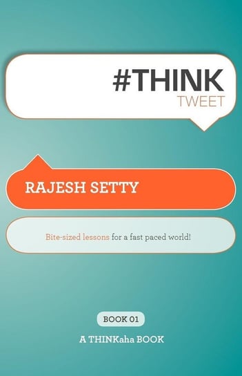 #Th!nktweet Setty Rajesh