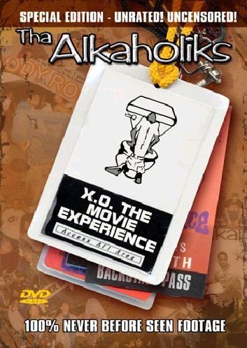 Tha Alkaholiks: X.O. The Movie Experience Various Directors