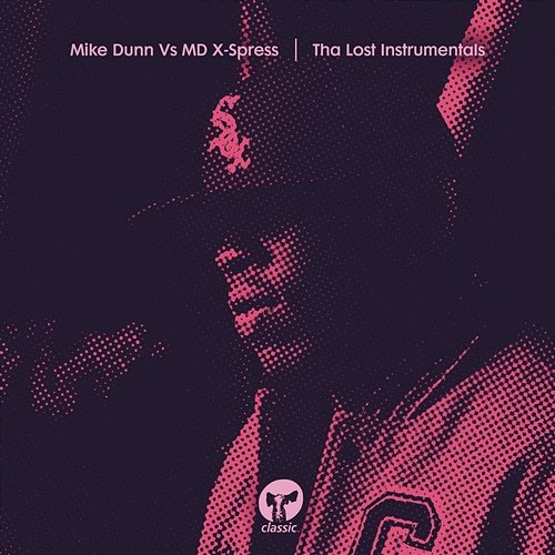 Tha Lost Instrumentals Mike Dunn & MD X-Spress