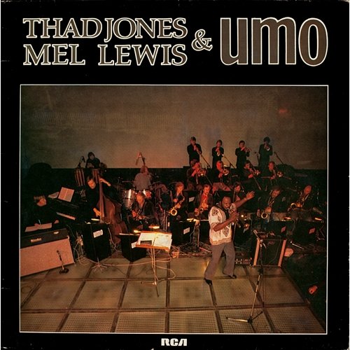 Thad Jones, Mel Lewis & UMO Thad Jones, Mel Lewis & UMO
