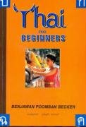 Thai for Beginners Becker Benjawan Poomsan