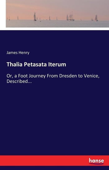 Thalia Petasata Iterum Henry James