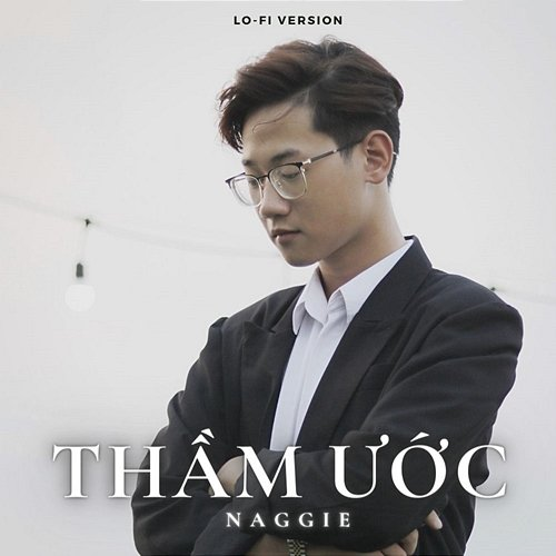 Thầm Ước Naggie