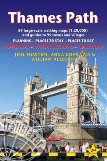 Thames Path,  Trailblazer British Walking Guide: Thames Head to Woolwich (London) & London to Thames Joel Newton