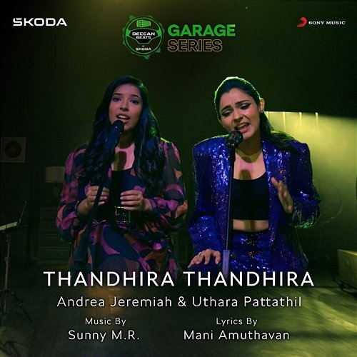 Thandhira Thandhira Sunny M.R., Andrea Jeremiah, Uthara Pattathil