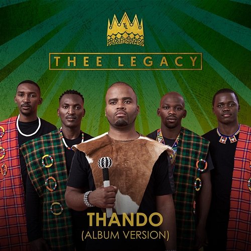 Thando (Album Version) Thee Legacy