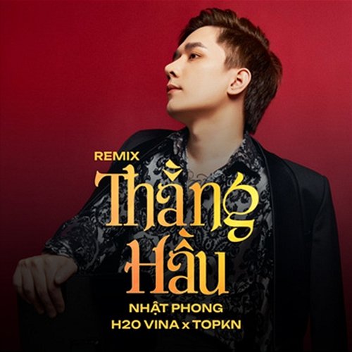 Thằng Hầu Nhật Phong, H2O Vina & TOPKN