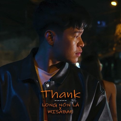 Thank Long Nón Lá feat. Misabae