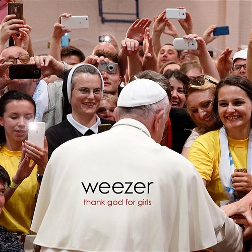 Thank God For Girls Weezer