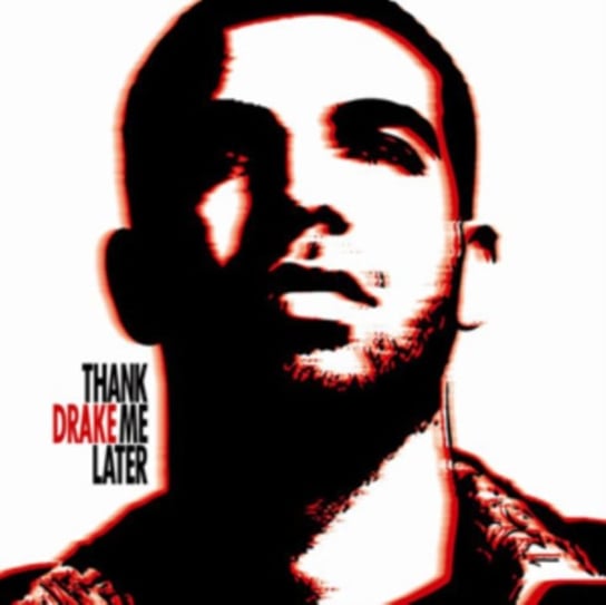 Thank Me Later Drake A.