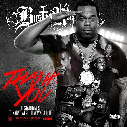 Thank You Busta Rhymes feat. Q-Tip, Kanye West, Lil Wayne