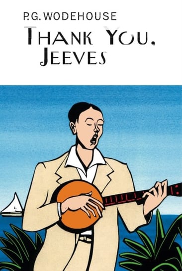 Thank You, Jeeves Wodehouse P.G.